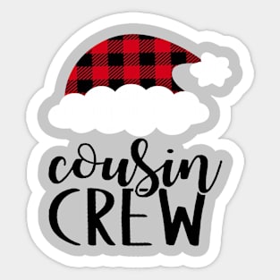 Cousin Crew - christmas gift - christmas Tshirt Sticker